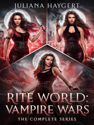 cover image of Rite World: Vampire Wars, The Complete Series